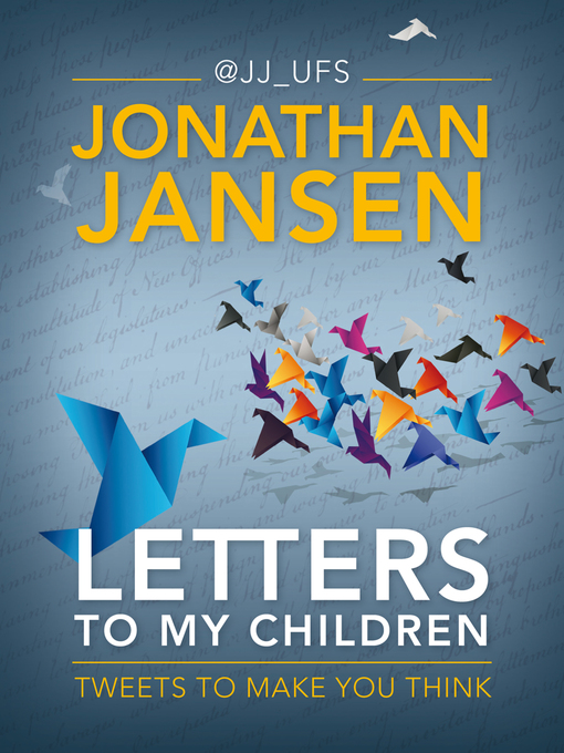 Title details for Letters to My Children by Jonathan Jansen - Available